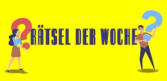 Rätsel der Woche