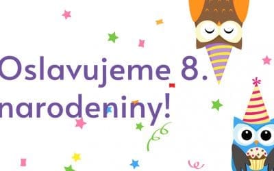 Oslavujeme už 8. narodeniny! Oslávme ich spoločne s narodeninovou 20% zľavou!