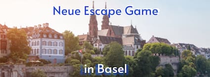 Basel mach dich bereit für ein Abenteuer: Probiere unser neues Escape Game