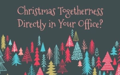 Christmas Company Party Directly in Your Office?